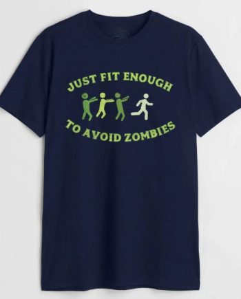 Just Fit Enough T-Shirt