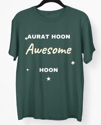Aurat Hoon Green T-Shirt