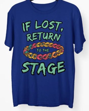 If Lost Return T-Shirt