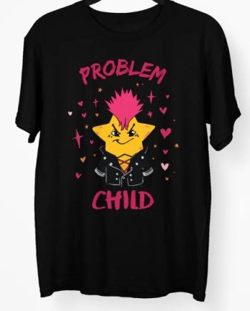 Problem Child T-Shirt