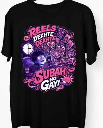 Reels Dekhte Dekhte T-Shirt