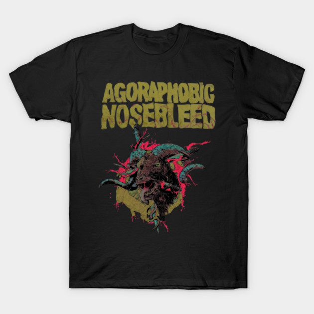 Agoraphobic Nosebleed T-Shirt
