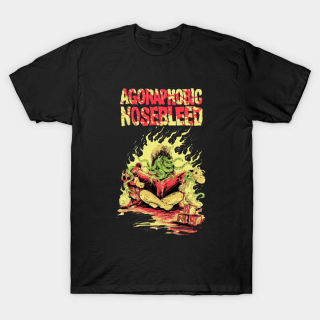 Agoraphobic Nosebleed T-Shirt