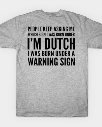 Dutch Van Der Linde T-Shirt