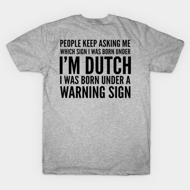 Dutch Van Der Linde T-Shirt