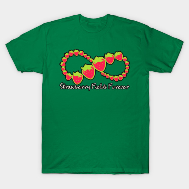Strawberry Fields Forever T-Shirt