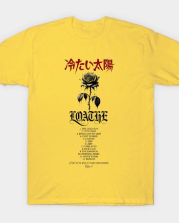 Loathe T-Shirt