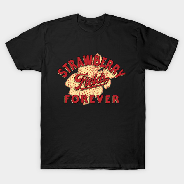 Strawberry Fields Forever T-Shirt