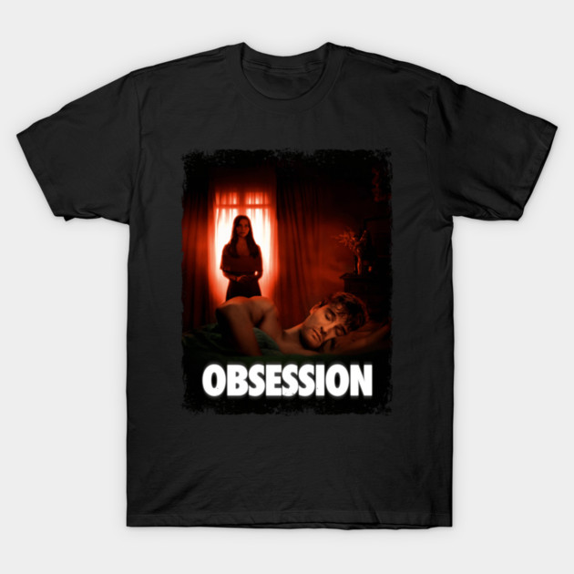 Obsession T-Shirt