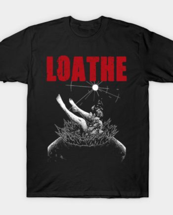 Loathe T-Shirt