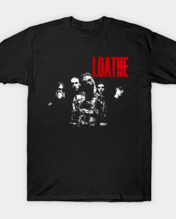 Loathe T-Shirt