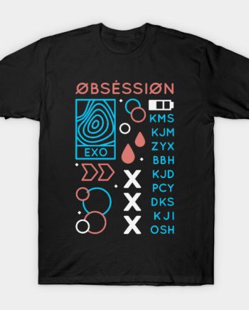 Obsession T-Shirt