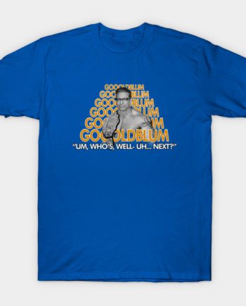 Jeff Goldblum Bill Goldberg Parody Graphic T-Shirt
