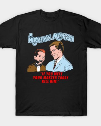 Marilyn Manson "If You Meet Your Master Today Kill Him" Vintage Dummy Graphic T-Shirt
