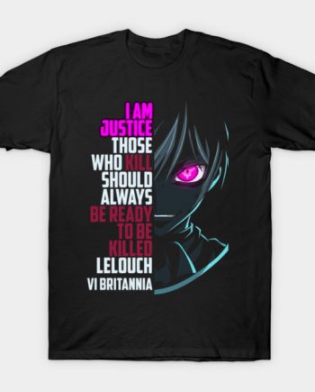 Code Geass Lelouch Quote Graphic T-Shirt