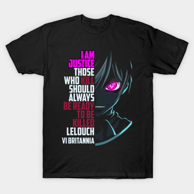 Code Geass Lelouch Quote Graphic T-Shirt