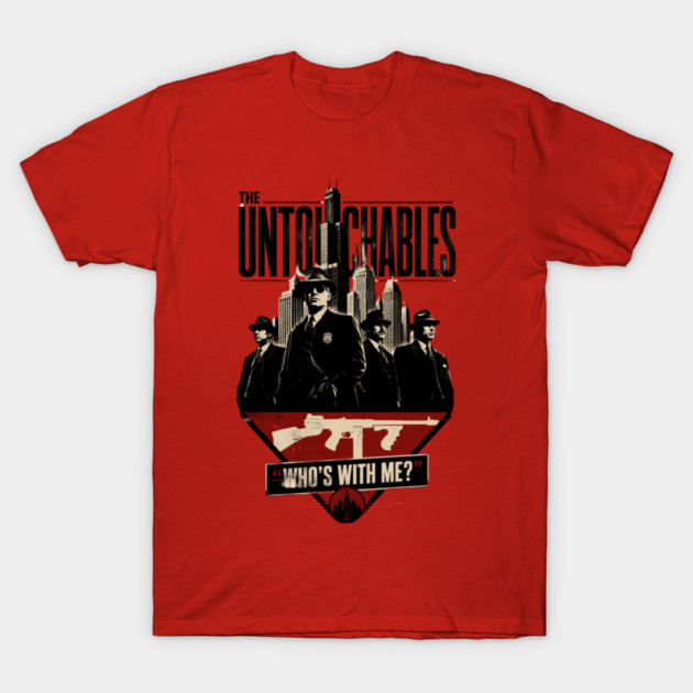 The Untouchables "Who's With Me?" Chicago Skyline Graphic T-Shirt