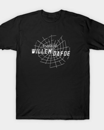 Starring Willem Dafoe Spider Web Graphic T-Shirt