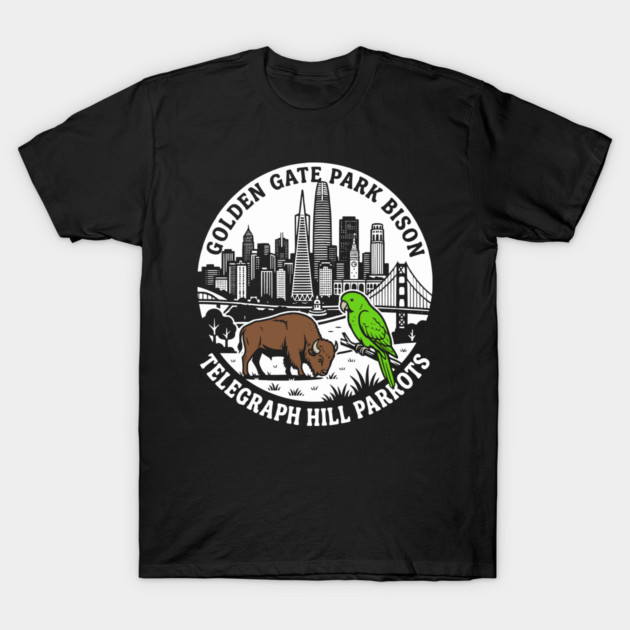 Golden Gate Park Bison Telegraph Hill Parrots San Francisco Graphic T-Shirt