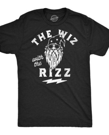 The Wiz With The Rizz T-Shirt