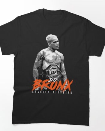 Charles Oliveira Do Bronx UFC T-Shirt