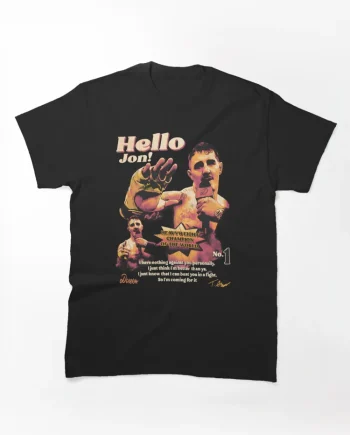 Tom Aspinall Hello Jon Vintage MMA Quote Graphic T-Shirt