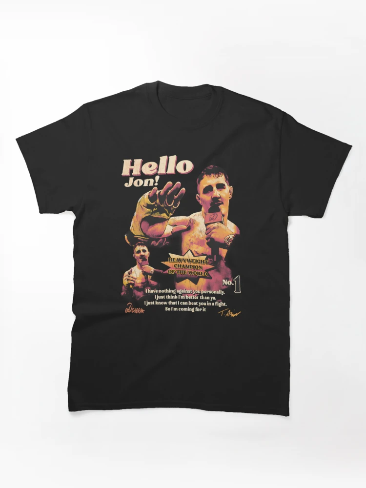 Tom Aspinall Hello Jon Vintage MMA Quote Graphic T-Shirt
