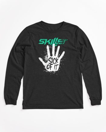 Skillet Sick Of It Handprint Grunge Alternative Rock Graphic Long Sleeve T-Shirt