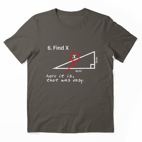 Funny Find X Math Joke T-Shirt