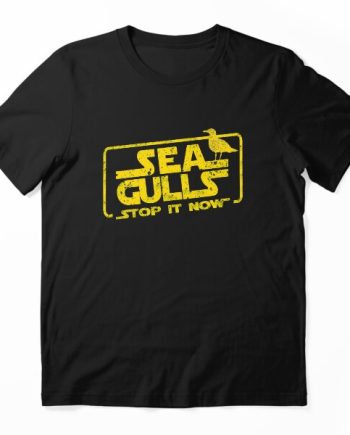 Seagulls Stop It Now Parody T-Shirt