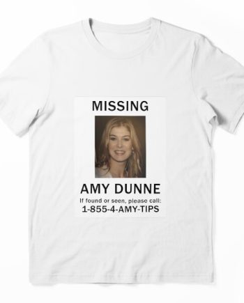 Gone Girl Missing Amy Dunne T-Shirt